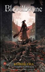 Комикс Bloodborne. Конец сна
