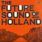 V/A The Future Sound Of Holland