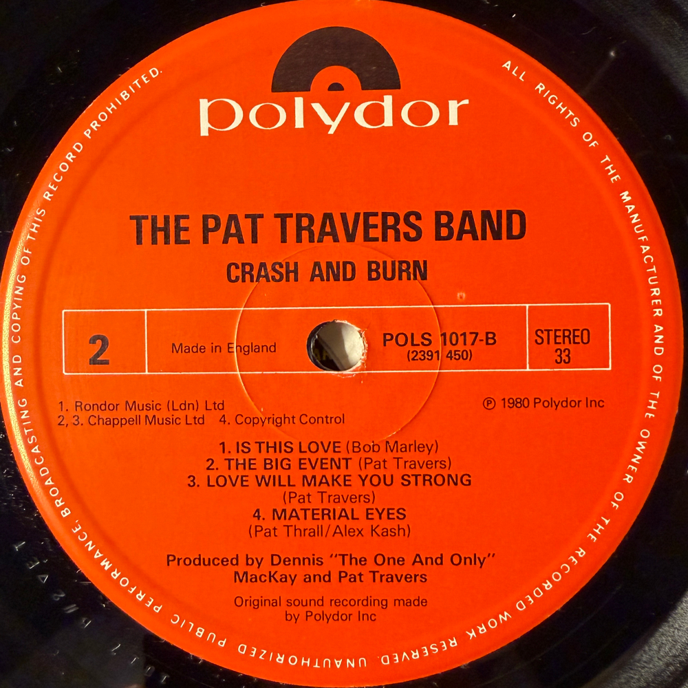 Pat Travers Band ‎– Crash And Burn (Англия 1980г.)