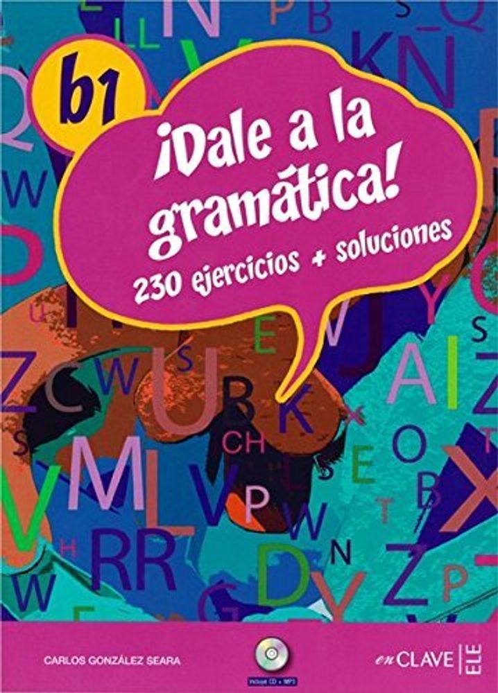 Dale a la gramatica B1 + D