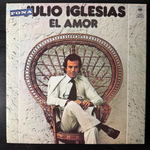 Julio Iglesias ‎– El Amor (Голладия 1978г.)