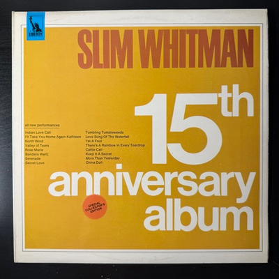 Slim Whitman ‎– 15th Anniversary Album (Англия)