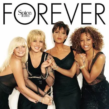 SPICE GIRLS Forever (Винил)