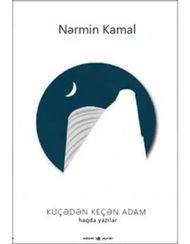 Küçədən keçən adam haqda yazılar