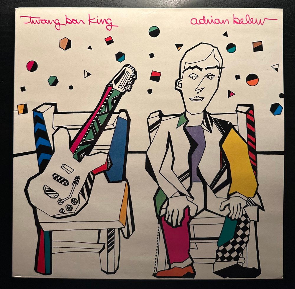 Adrian Belew - Twang Bar King (Англия 1983г.)
