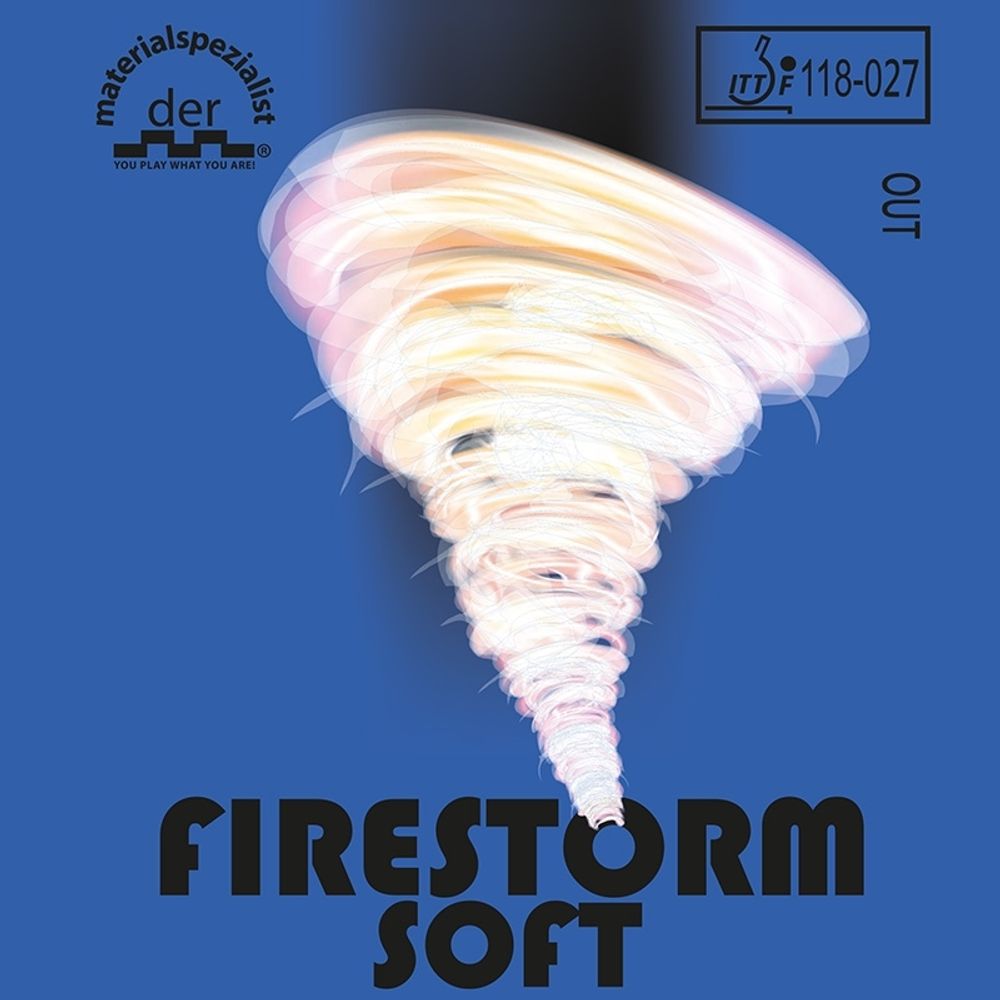 DER MATERIALSPEZIALIST Firestorm Soft DER MATERIALSPEZIALIST Firestorm Soft