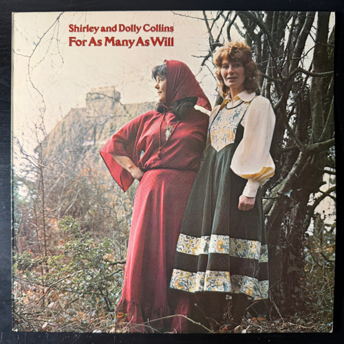 Shirley And Dolly Collins – For As Many As Will (Англия 1978г.)