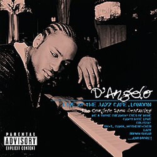 D'Angelo - Live At The Jazz Cafe, London (The Complete Show)