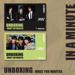 Альбом IN A MINUTE - UNBOXING: WHAT YOU WANTED 1st Single Album RANDOM Version