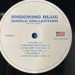 Виниловая пластинка LP Shocking Blue Single Collection, Part 2 (Европейский Союз 2019)