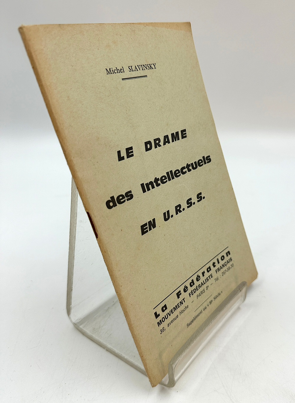 Славинский Михаил. Драма интеллигенции в СССР (Michel Slavinsky. Le Drame des intellectuels en U.R.S