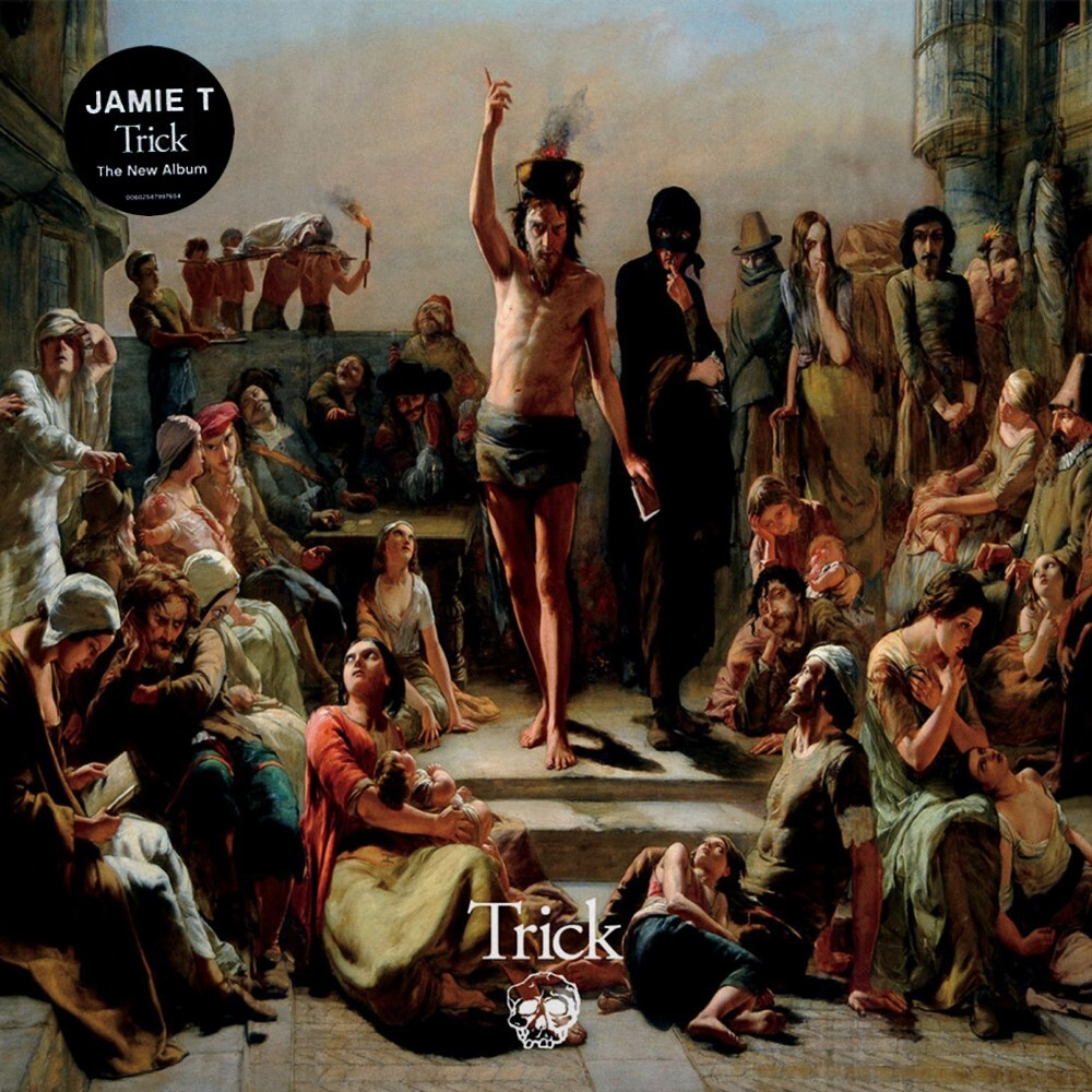 Jamie T	Trick