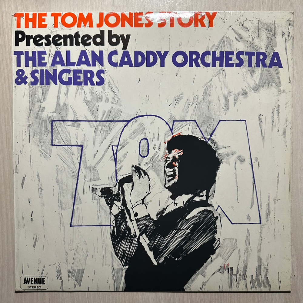 The Alan Caddy Orchestra & Singers - The Tom Jones Story (Англия 1970г.)