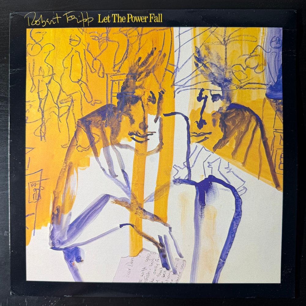 Robert Fripp ‎– Let The Power Fall (Канда 1981г.)