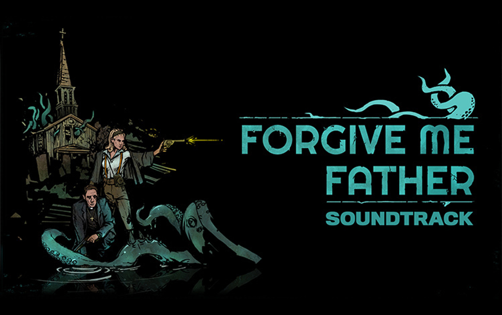 Forgive Me Father - Soundtrack (для ПК, цифровой код доступа)