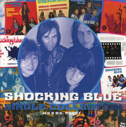 Shocking Blue — Single Collection (A's & B's) Part 1 (LP)