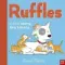 Ruffles and the Teeny, Tiny Kittens - Ruffles