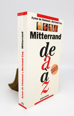 "Mitterrand De A a Z (Миттеран от А до Я)". Aymer Du Chatenet,  Bertrand Coq