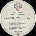 Jeff Lorber Featuring Karyn White And Michael Jeffries - Private Passion (Германия 1986г.)