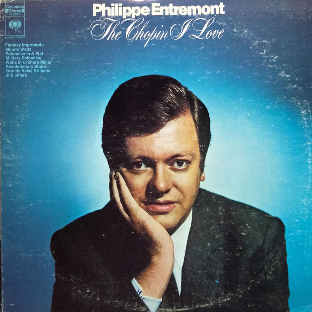 Philippe Entremont / The Chopin I Love (LP)