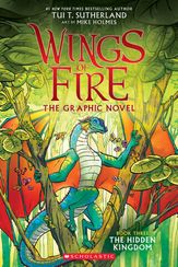 The Hidden KingdomThe Graphic Novel- Wings of Fire