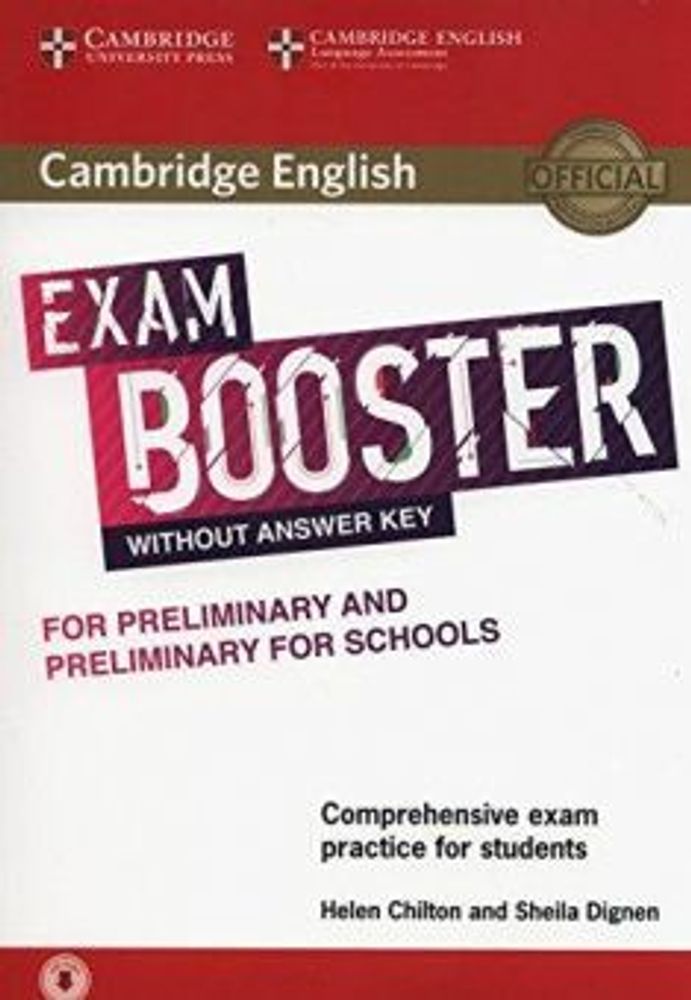 Cambridge English Exam Booster for Preliminary and Preliminary for Schools without Answer with Audio Cambridge English Exam Booster for Preliminary and Preliminary for Schools without Answer with Audio