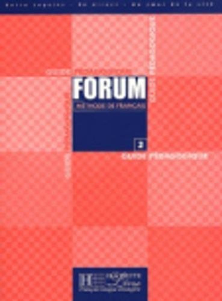 Forum 2 Guide pedagogique Forum 2 Guide pedagogique