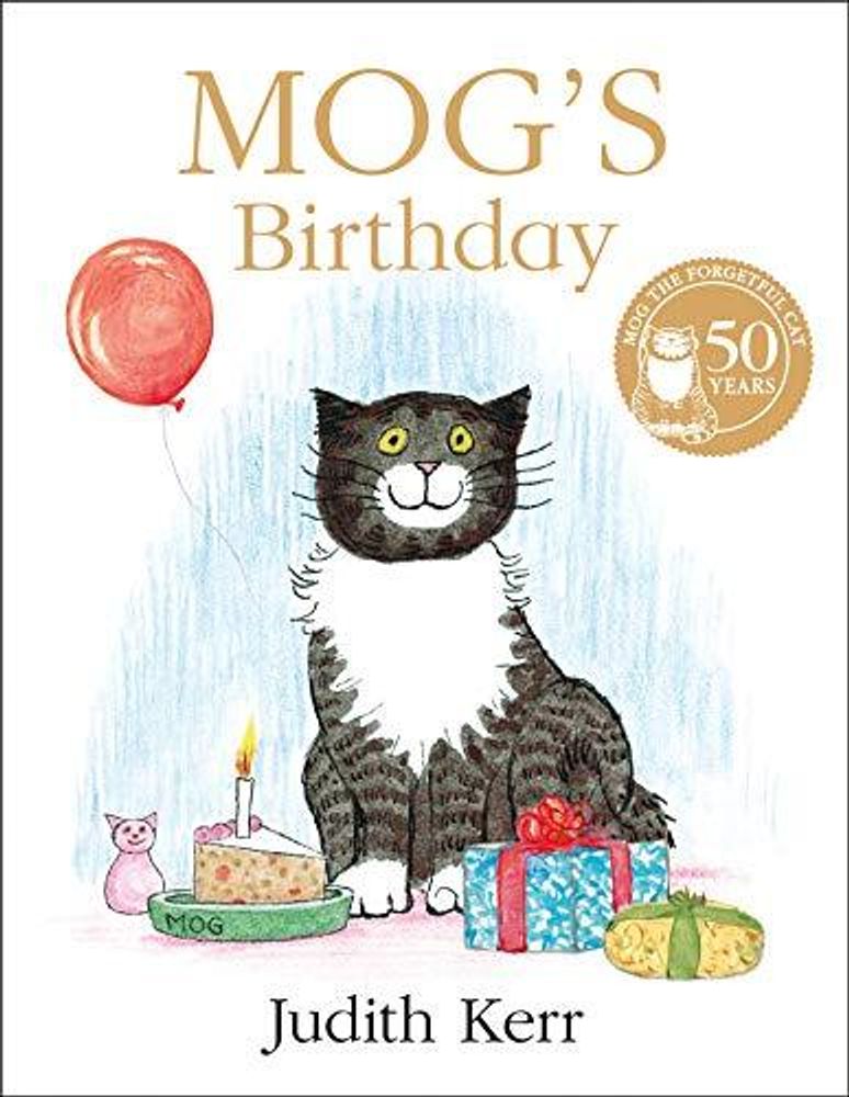 Mog's birthday Mog's birthday