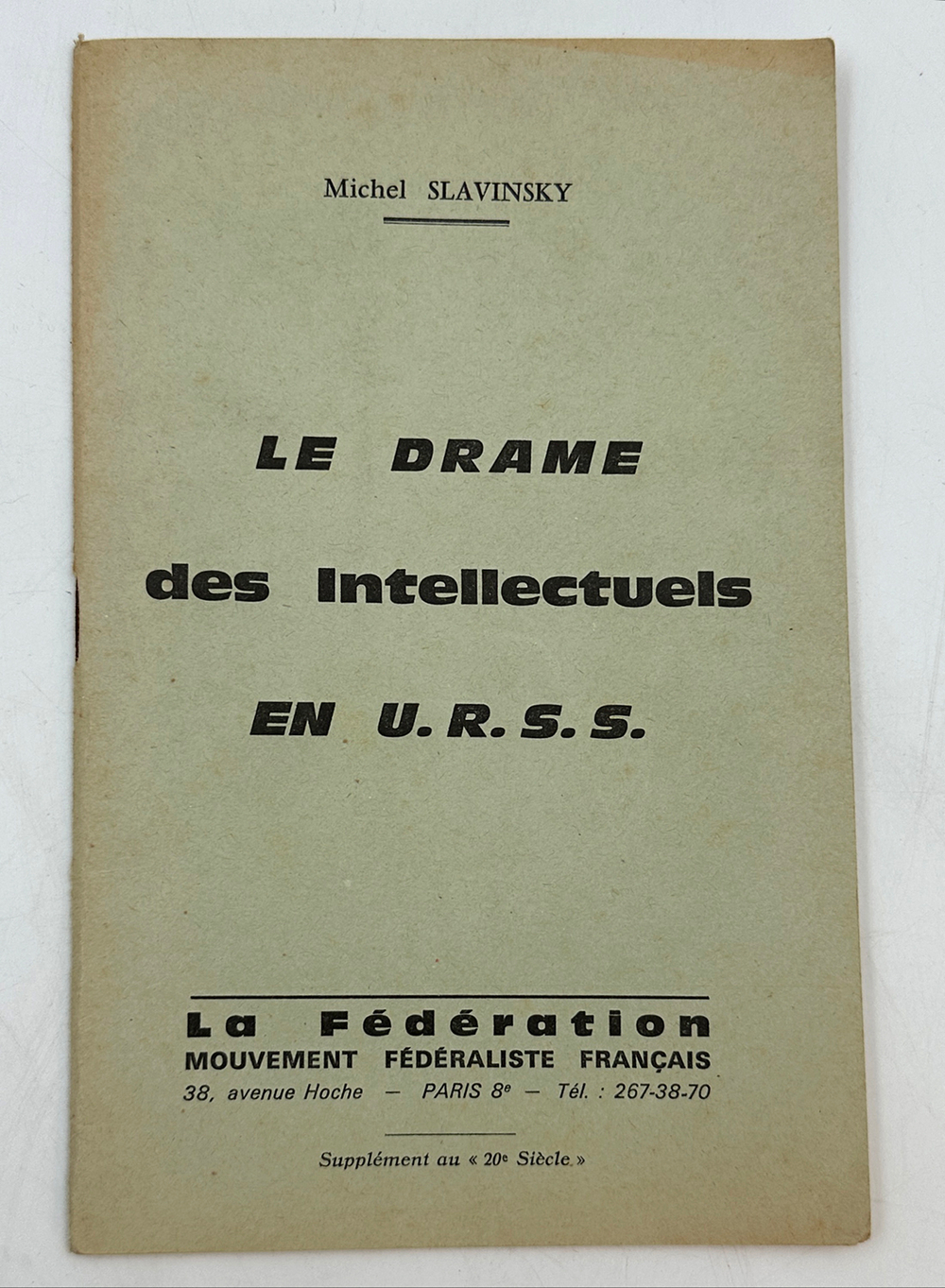 Славинский Михаил. Драма интеллигенции в СССР (Michel Slavinsky. Le Drame des intellectuels en U.R.S
