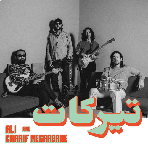 Ali & Charif Megarbane - Tirakat - Habibi Funk