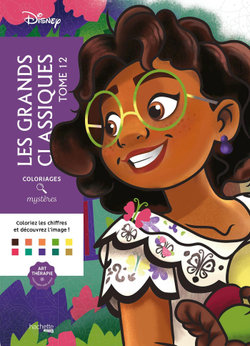 Раскраска по номерам Coloriages mystères Disney -  Les Grands classiques Tome 12