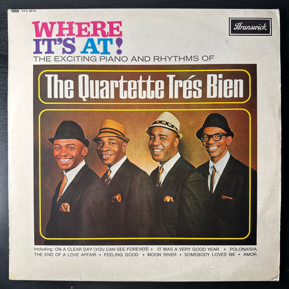 Quartette Trés Bien - Where It's At (Англия)