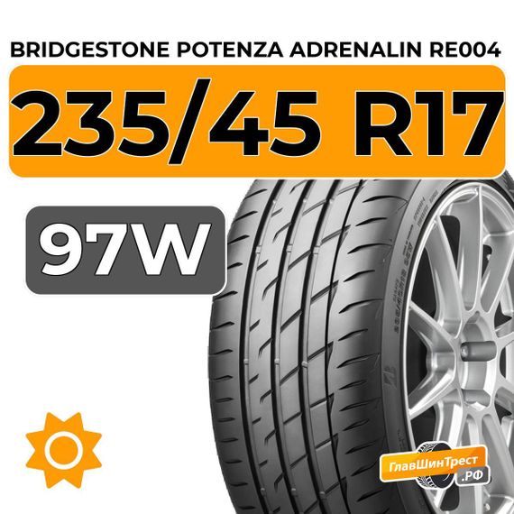 Bridgestone Potenza Adrenalin RE004 235/45 R17 97W XL