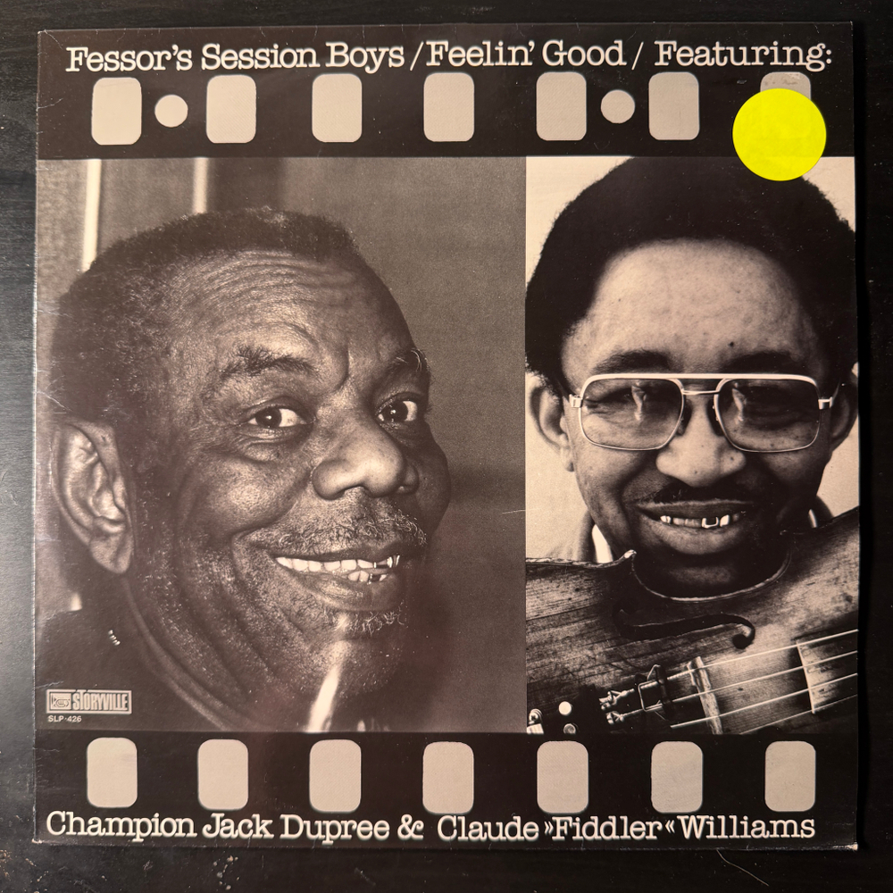 Fessors Session Boys Featuring Champion Jack Dupree & Claude "Fiddler" Williams ‎– Feelin' Good (Дания 1981г.)