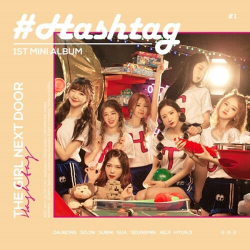 Альбом HASH TAG - THE GIRL NEXT DOOR 1st Mini Album