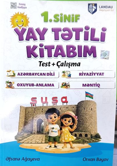 1-ci sinif Yay tətili kitabım. Test + çalışma