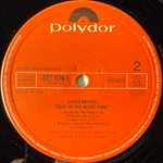 James Brown ‎– Dead On The Heavy Funk 74 - 76 (Голландия 1985г.)
