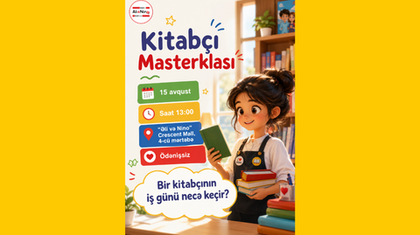 “Kitabçı Masterklası” – uşaqlar üçün maraqlı görüş!