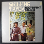 Hootenanny Singers ‎– Skillingtryck (Швеция 1970г.)