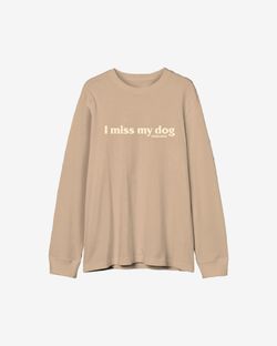 Лонгслив I miss my dog Grey Beige