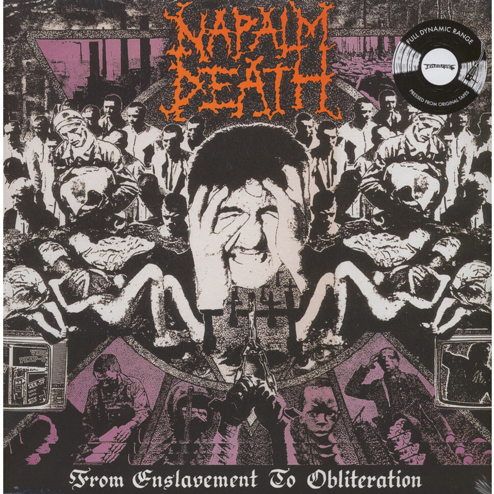 Napalm Death From Enslavement To Obliteration