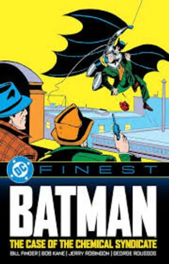 DC Finest Batman: The Case of the Chemical Syndicate