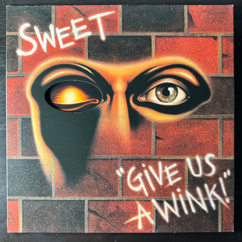 Sweet ‎– Give Us A Wink! (Европа 2018г.)