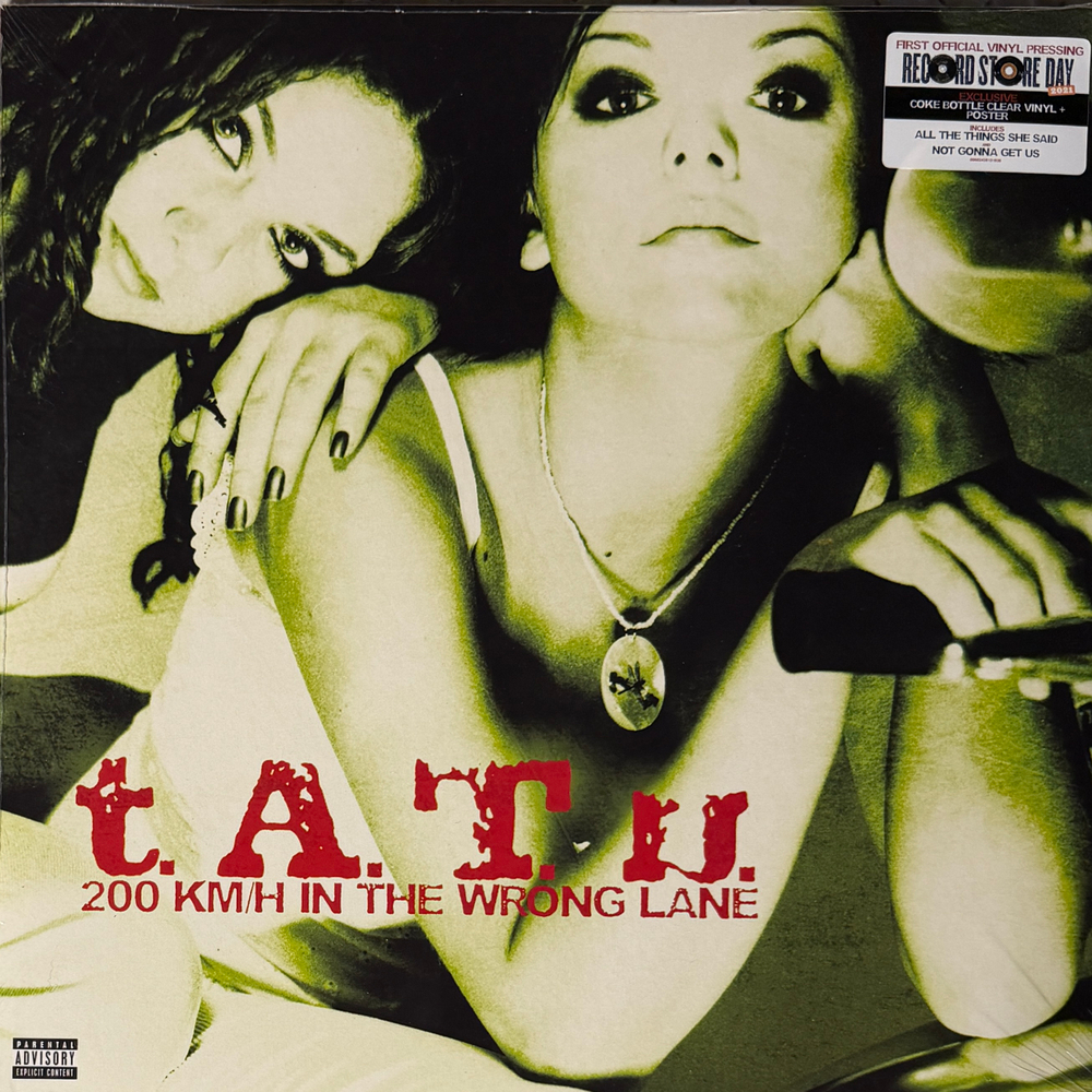 t.A.T.u. ‎– 200 KM/H In The Wrong Lane (Европа 2021г.) Coloured
