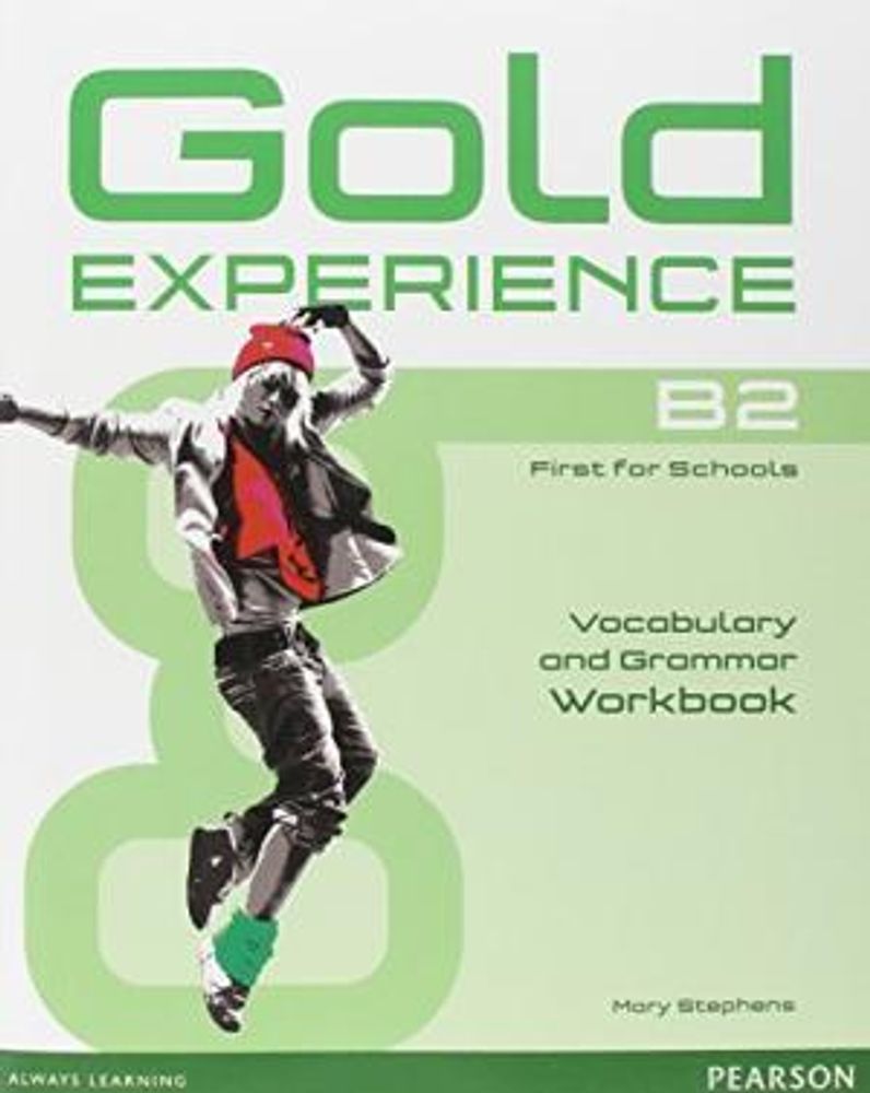 Gold Experience B2 WBk Gold Experience B2 WBk