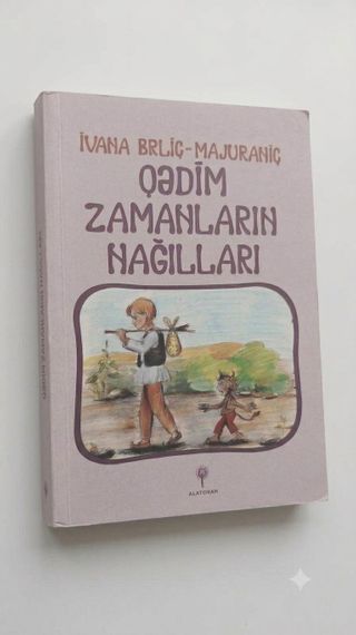 Qədim zamanların nağılları