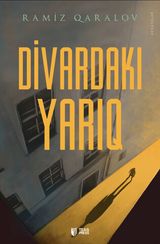 Divardakı yarıq