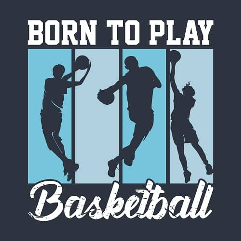 Принт для футболки с силуэтами баскетболистов в игре и надписью «Born to Play Basketball»
