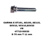 НАПРАВЛЯЮШИЙ СУПОРТА CARINA E ST191, AE100, AE110,