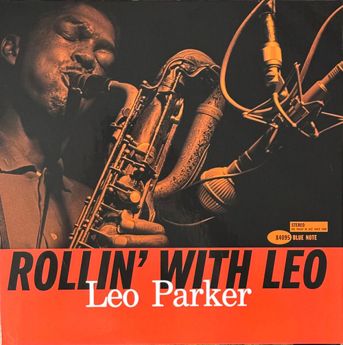 Leo Parker - Rollin' With Leo - USA, Blue Note Tone Poet